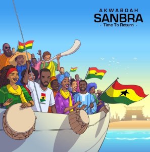 Akwaboah – Sanbra (Time to Return)