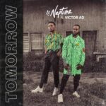 DJ-Neptune-–-Tomorrow-ft.-Victor-AD-Prod.-by-Kel-P