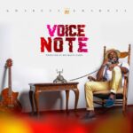 Kwabena-Kwabena-–-Voice-Note-Prod-By-Mix-Masta-Garzy