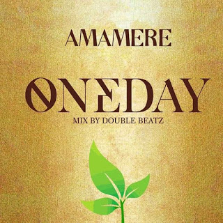 Amamere - One Day (Mixed by Double Beatz)