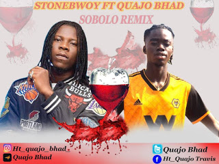 Stonebwoy ft. Quajo Bhad - Sobolo (Remix) (Prod. by Unda Beatz & Mixed by T-eye)