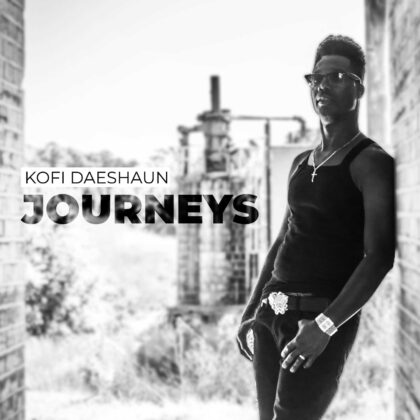 Kofi Daeshaun - Journeys