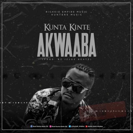Kunta Kinte - Akwaaba (Prod. by IzJoe Beatz)
