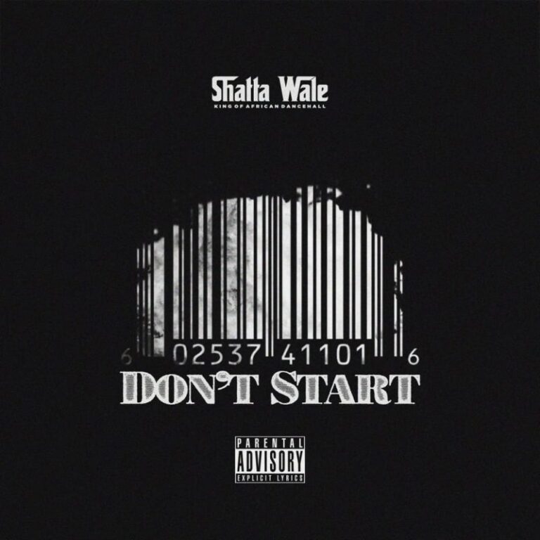 Shatta-Wale-–-Don't-Start