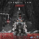 Chronic-Law-–-Corrupt