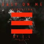 E.L-Easy-On-Me-Hiphop-Rendition