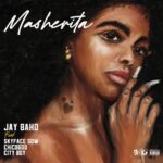 Jay-Bahd-Masherita-Ft.-Skyface-SDW-x-Chicogod-x-City-Boy