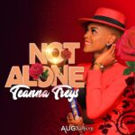 Teanna-Treys-Not-Alone-ft.-Deri-Musik