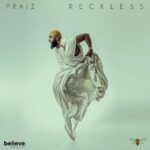 Praiz-Reckless-Album