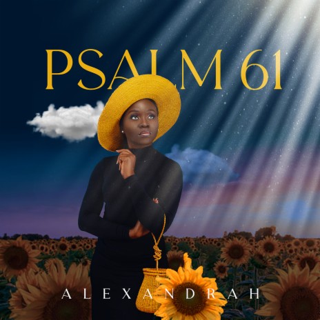 Alexandrah - Psalm 61