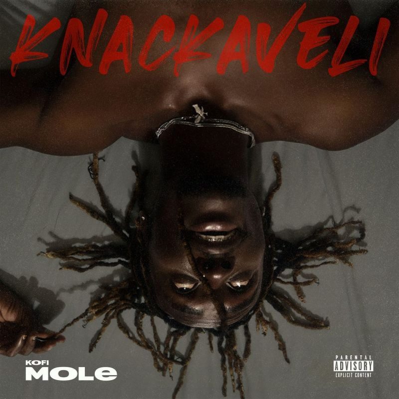 Kofi Mole – Knackaveli (Full Album)