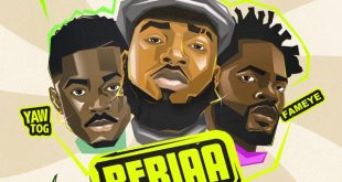 Rap Fada – Bebiaa Awu Ft. Yaw Tog & Fameye (Prod by KhendiBeatz)