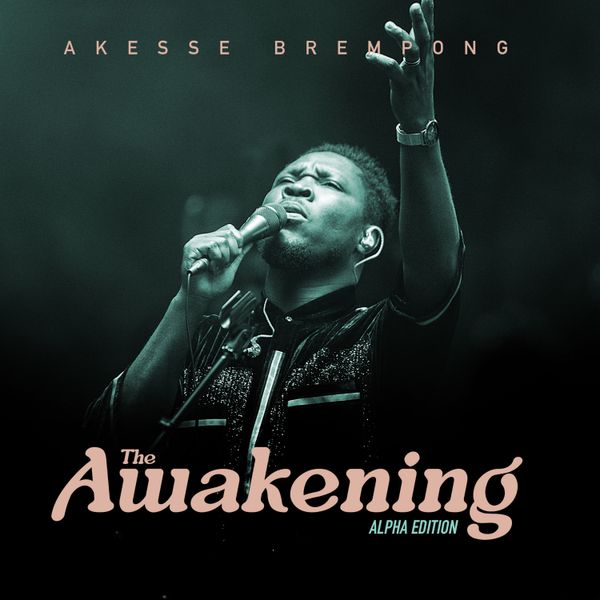 Akesse Brempong - Let The Gates Open