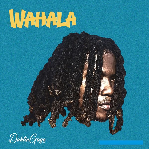 Dahlin Gage – Wahala (Prod by Jay Song)