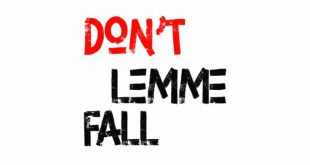 Dayonthetrack - Don't Lemme Fall