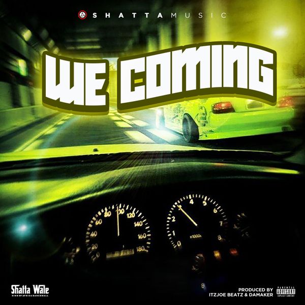 Shatta Wale – We Coming (Prod by ItzJoe Beatz)