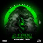 Chronic-Law-2-Face-Behavior-Hitzmakers.com_