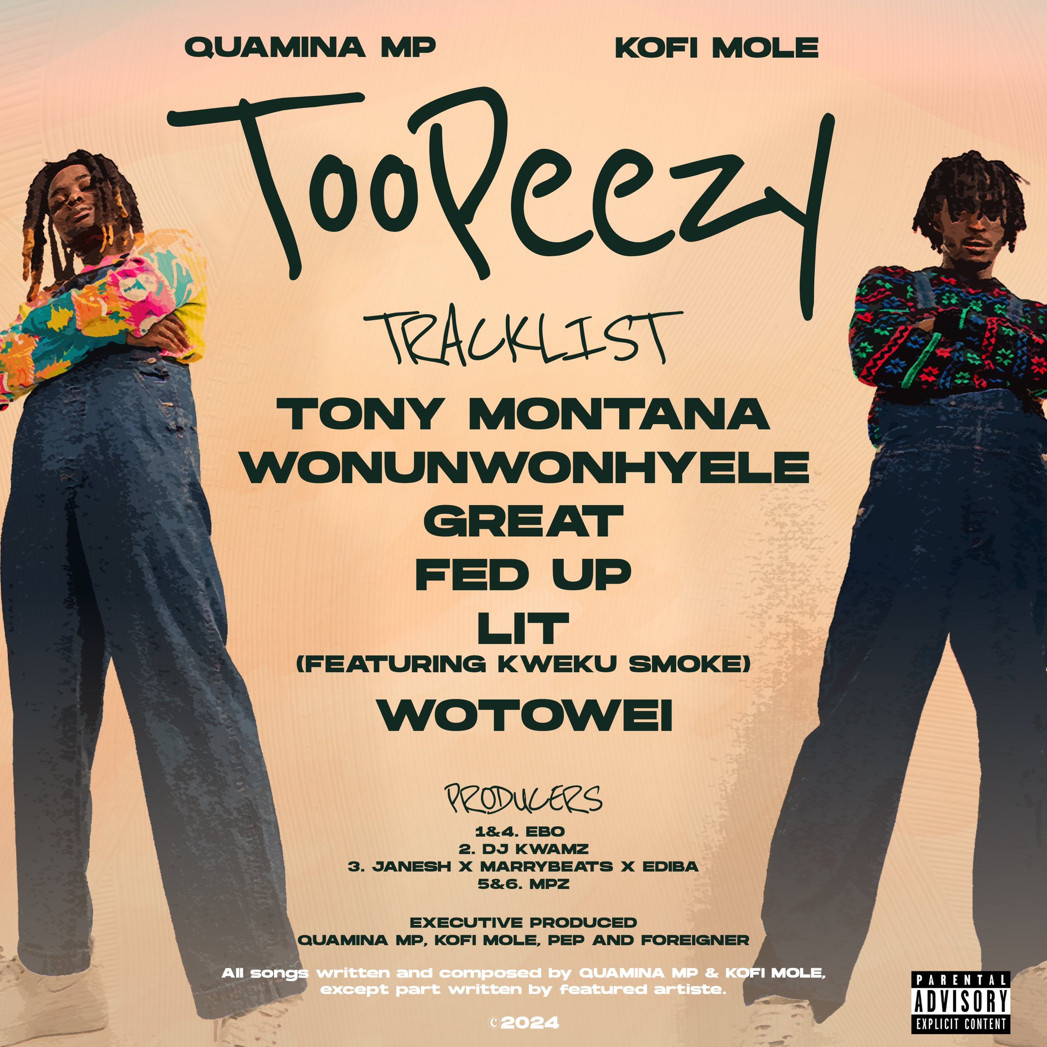 Quamina MP & Kofi Mole – Toopeezy EP (Full Album) Tracklist
