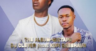 Kofi Daeshaun x DJ Clever - African Songz 4 The Album Mixtape