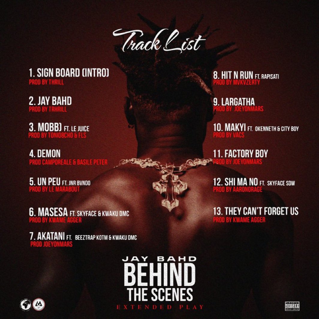 Jay Bahd - Behind The Scene Mixtape (Full Album) Tracklist