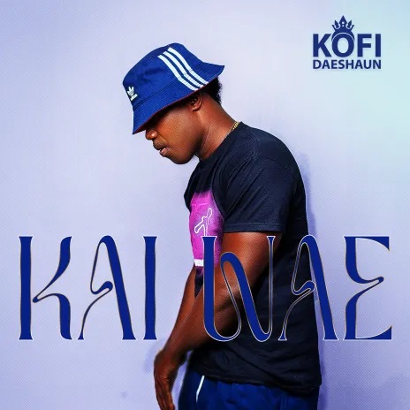 Kofi Daeshaun - Kai Wae (Prod by Kodack Beatz)