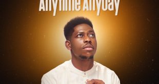 Moses Bliss – Anytime Anyday