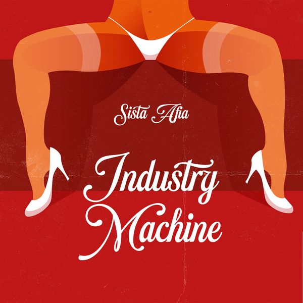 Sista Afia – Industry Machine (Efia Odo Diss)