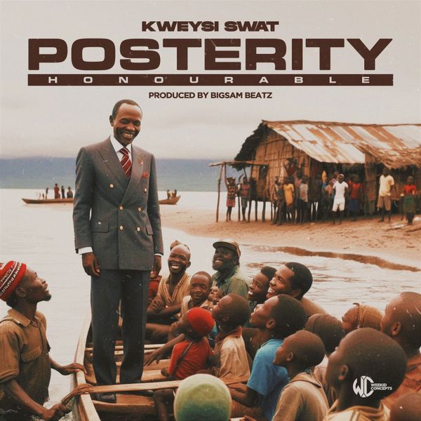 Kweysi Swat – Posterity (Honourable) (Prod by Bigsam Beatz)