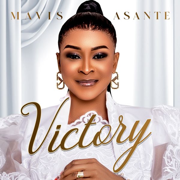 Mavis Asante - Victory (Prod by Kaywa)