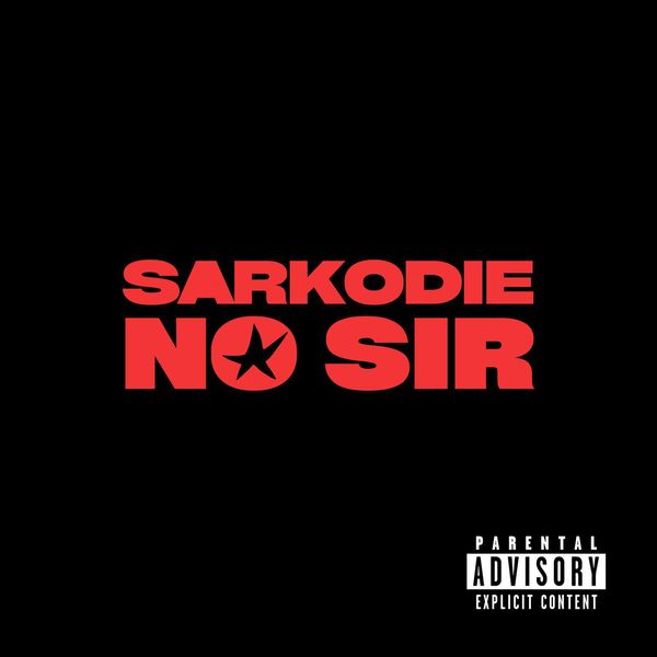 Sarkodie – No Sir (Prod by MOG)