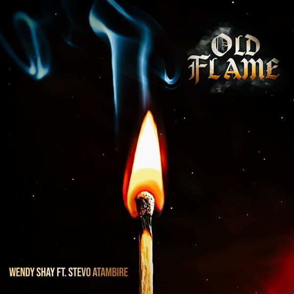 Wendy Shay – Old Flame Ft. Stevo Atambire