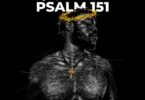 Bogo Blay - Psalm 151