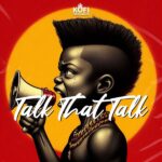 Kofi Daeshaun - Talk That Talk