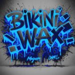 Magnom - Bikini Wax Ft. Caine (Prod by Caine)