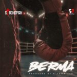 Strongman – Berma (Prod by Atown TSB)