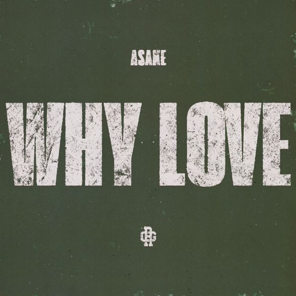 Asake - Why Love (Prod by Magicsticks)