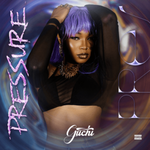 Guchi – Pressure