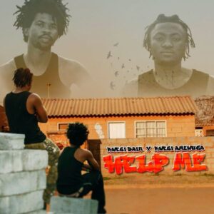 Kwesi Dain - Help Me Ft. Kwesi Amewuga (Prod by DenzikBeatz)