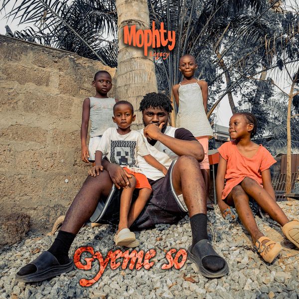 Mophty - Gyeme So (Prod by Poppin Beatz)