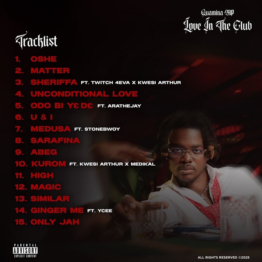 Quamina MP - Love In The Club (Full Album) Tracklist