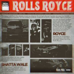 Shatta Wale – Rolls Royce (Part 2)