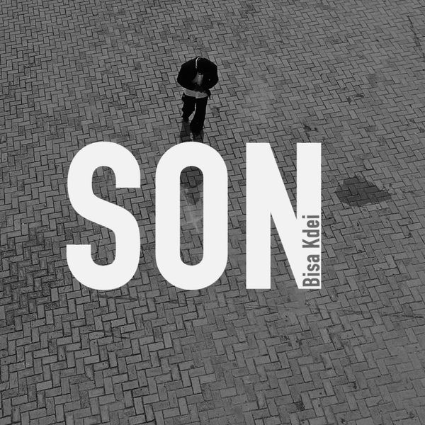 Bisa Kdei - Son (Prod by Ronald Appiah)