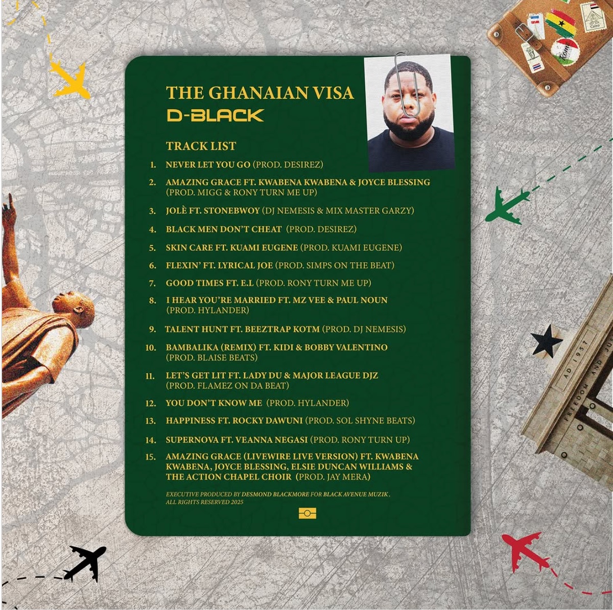 D-Black - The Ghanaian Visa (Full Album) Tracklist