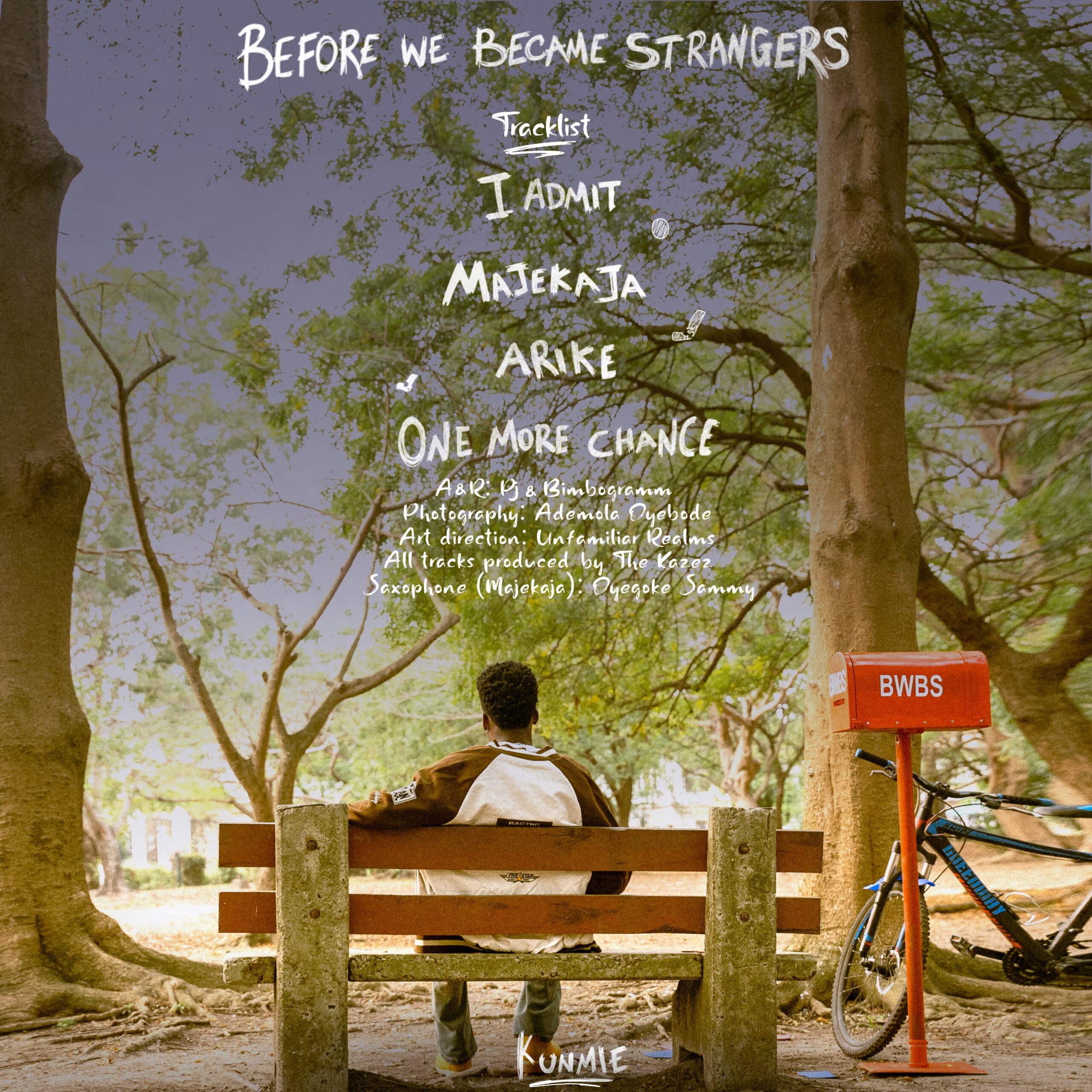 Kunmie - Before We Became Strangers EP (Full Album) Tracklist