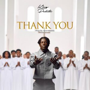 King Paluta – Thank You (Prod by Khendi Beatz)