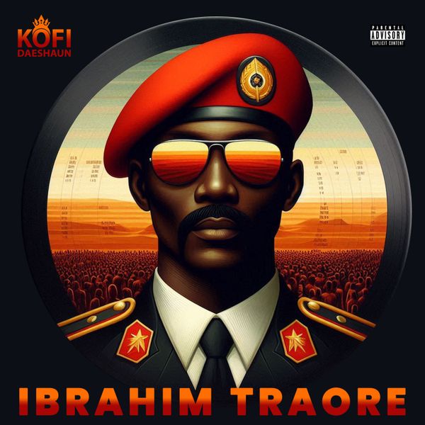 Kofi Daeshaun - Ibrahim Traore (Prod by Kodack Beats)