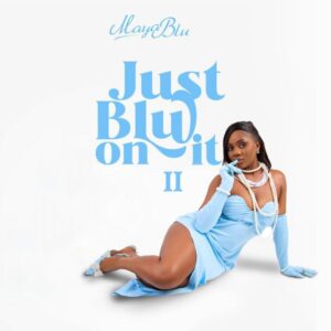 Maya Blu - Vous Allez Ft. Sista Afia (Prod by Mix Master Garzy)