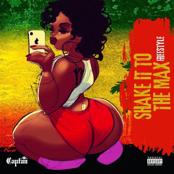 Captan - Shake It To The Max (Freestyle)