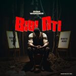 RGM Wonder Boay - Bibi Nti (Prod by RGM)