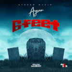 Ayesem – 6 Feet (Prod by WillisBeatz)